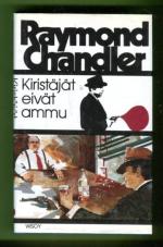 Kiristäjät eivät ammu - Seitsemän kertomusta