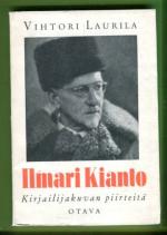Ilmari Kianto - Kirjailijakuvan piirteitä
