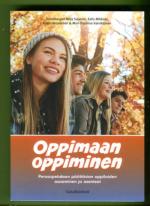 Oppimaan oppiminen - Perusopetuksen päättävien oppilaiden osaaminen ja asenteet