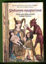 Pyhimys naapurissa - Kuinka uskoa elettiin ja koettiin keskiajan Suomessa