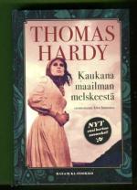 Kaukana maailman melskeestä