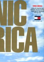 Iconic America - A roller-coaster ride through the eye-popping panorama of American pop culture