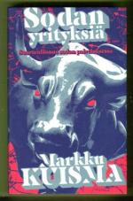Sodan yrityksiä - Suurteollisuus sodan palveluksessa