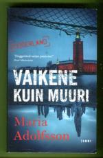 Vaikene kuin muuri