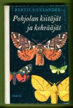 Pohjolan kiitäjät ja kehrääjät