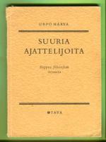 Suuria ajattelijoita - Suppea filosofian historia (merkintöjä)