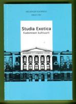 Studia Exotica - Kadonneet kulttuurit