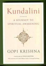 Kundalini - A Journey to Spiritual Awakening