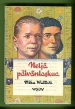 Neljä päivänlaskua - Romaani romaanista
