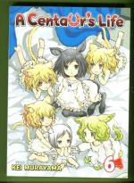 A Centaur's Life Vol. 6