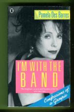 I'm with the Band - Confessions of a Groupie