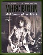 Marc Bolan - Wilderness of the Mind