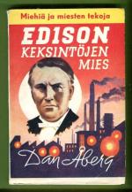 Edison, keksintöjen mies
