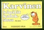 Karvinen Kirja 9 - Karvinen käpälät kadoksissa