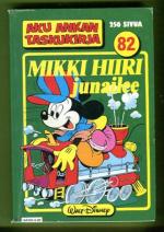 Aku Ankan taskukirja 82 - Mikki Hiiri junailee (1.painos)