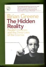 The Hidden Reality - Parallel Universes and the Deep Laws of the Cosmos