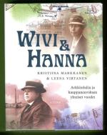 Wivi & Hanna - Arkkitehdin ja kauppaneuvoksen yhteiset vuodet