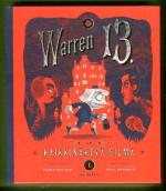 Warren 13. 1 - Warren 13. ja Kaikkinäkevä silmä