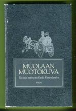 Muolaan muotokuva - Totta ja tarinoita Keski-Kannakselta