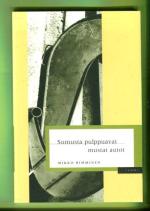 Sumusta pulppuavat mustat autot