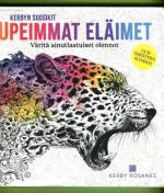 Kerbyn suosikit - Upeimmat eläimet: Väritä ainutlaatuiset olennot