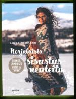 Norjalaisia sisustusneuleita - Rennot ja rouheat neuleet kotiin ja mökille