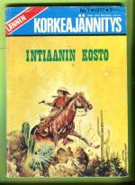 Lännen korkeajännitys 7/77 - Intiaanin kosto