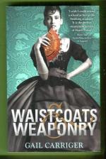 Waistcoats & Weaponry - Finishing School Book The Third