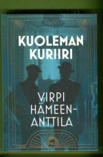 Kuoleman kuriiri - Karl Axel Björkin tutkimuksia osa 13