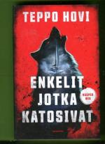 Enkelit jotka katosivat - Kasper Wik 1