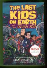 The Last Kids on Earth and the Skeleton Road