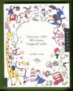 Illustration School - Let's Draw Magical Color