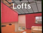 The Big Book of Lofts / Le Grand Livre des Lofts / Das Grosse Loftbuch