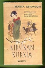 Kirsikankukkia - Japanin klassisten runojen suomennoksia