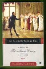 An Assembly Such as This - A Novel of Fitzwilliam Darcy, Gentleman