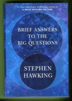 Brief Answers to the Big Questions