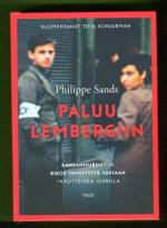 Paluu Lembergiin - Kansanmurha- ja rikos ihmisyyttä vastaan -käsitteiden juurilla