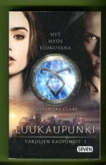 Varjojen kaupungit 1 - Luukaupunki