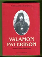 Valamon Paterikon - Luostarin isien elämäkertoja