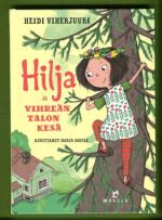Hilja ja vihreän talon kesä