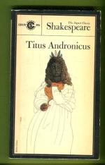 The Tragedy of Titus Andronicus