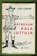 Mätäkuun kalajutut