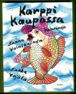 Karppi kaupassa - Kalarunoja