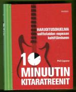 10 minuutin kitaratreenit - Harjoitusohjelma soittotaidon nopeaan kehittämiseen