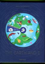 The Earth and I