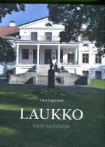 Laukko - Kuusi vuosisataa