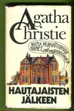 Hautajaisten jälkeen
