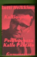 Kallio-poika - Peilikuvassa Kalle Päätalo