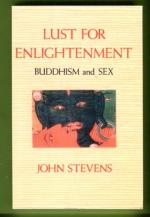 Lust for Enlightenment - Buddhism and Sex