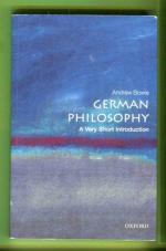 German Philosophy - A Very Short Introduction